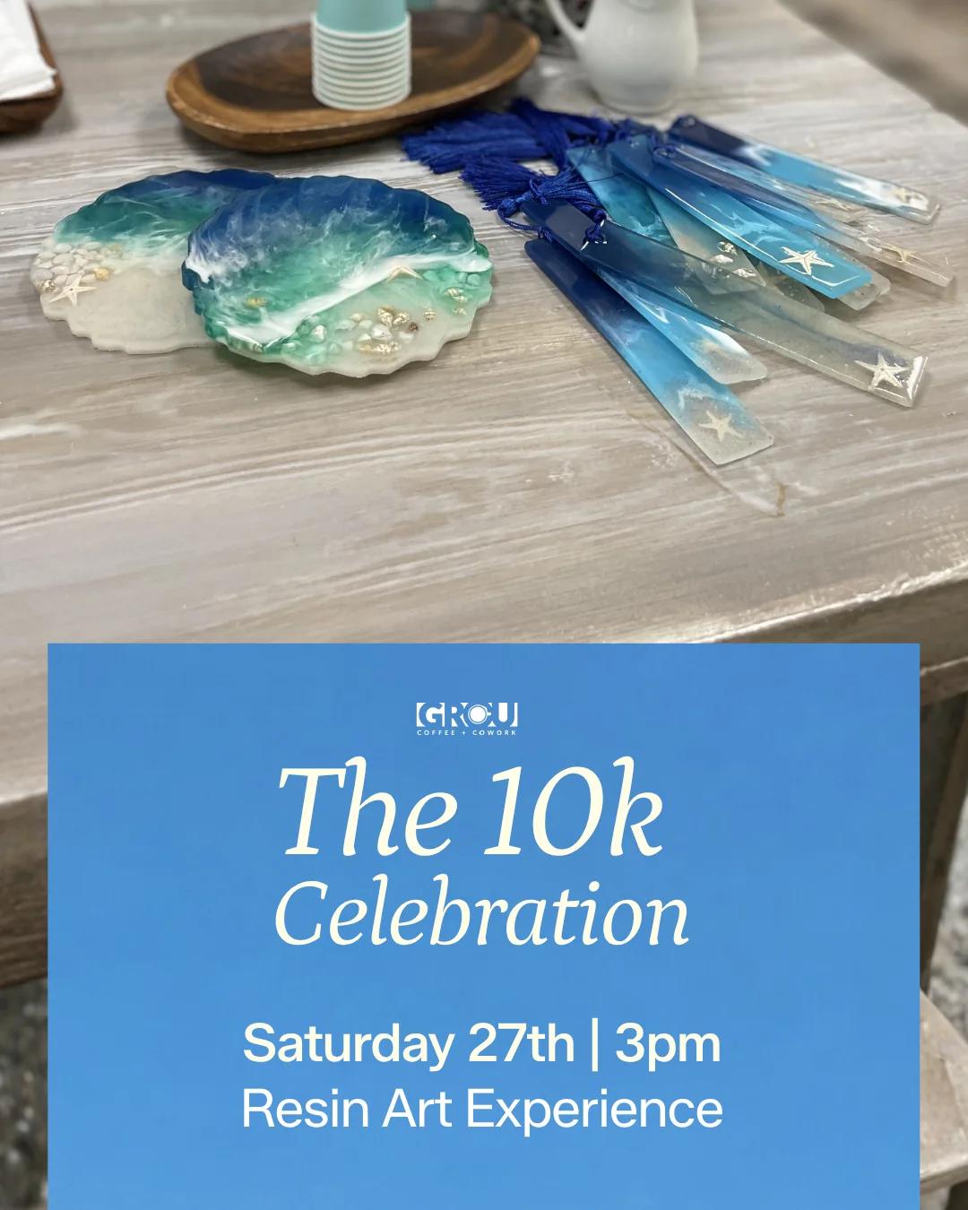10K Celebration · Resin Art Experience — Ocean Edition