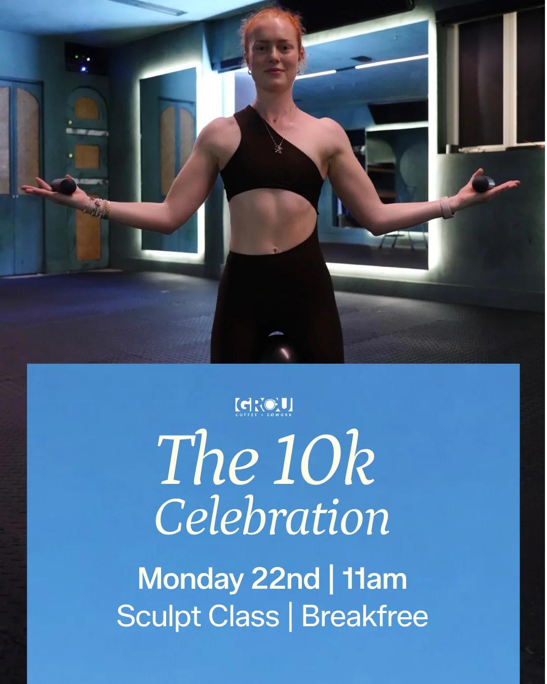 10K Celebration · Sculpt Class with Erin